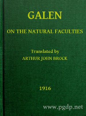 [Gutenberg 43383] • Galen: On the Natural Faculties